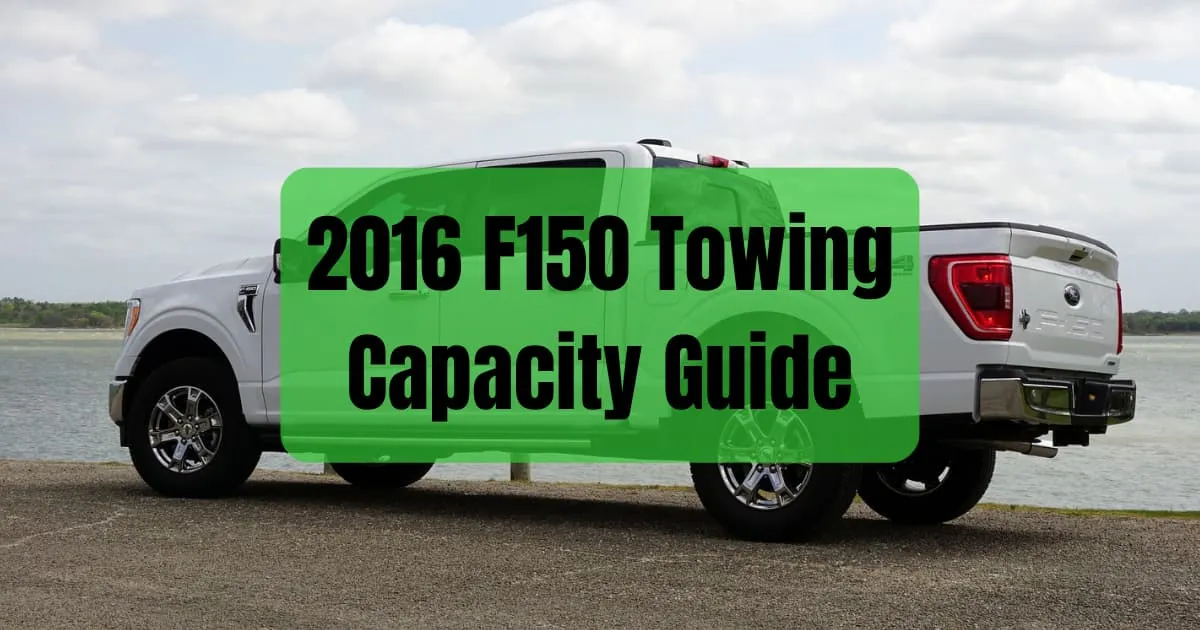 2016 F150 Towing Capacity Chart