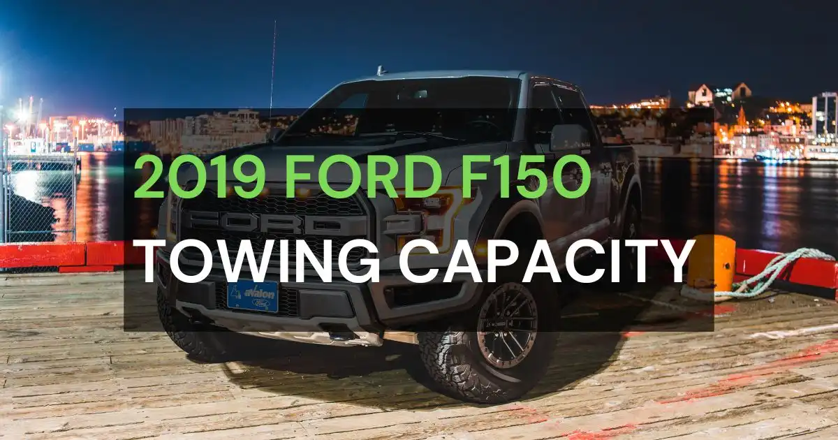 2019 F150 Towing Capacity