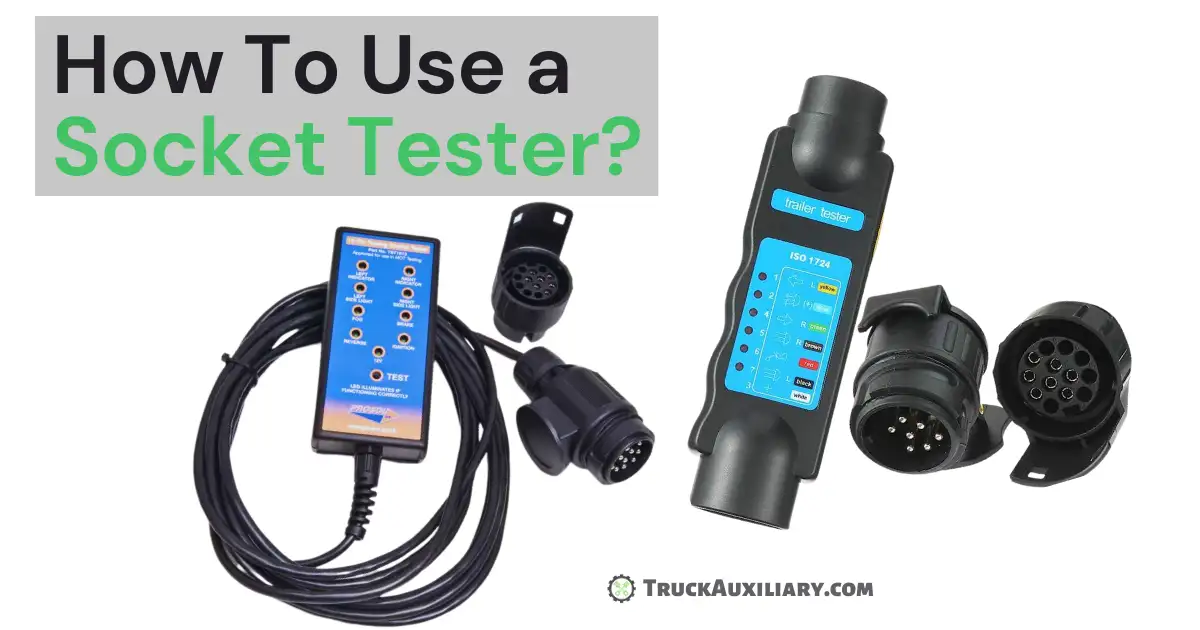 How To Use A Socket Tester